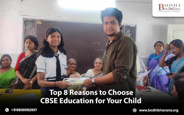 You are currently viewing Top 8 Reasons to Choose CBSE Education for Your Child