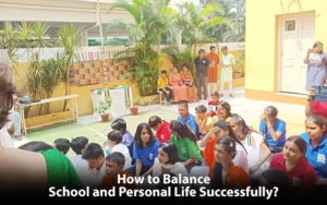 Read more about the article How to Balance School and Personal Life Successfully?